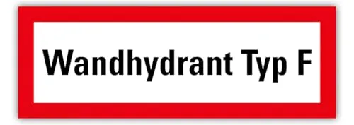 Aufkleber Kennzeichnung „Wandhydrant Typ F“ Brandschutzzeichen Hinweis Rettungskräfte Folie nach DIN 14461 | 21 x 7,4 cm Made in Germany
