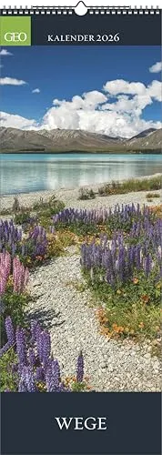 GEO Wege 2026 - Wand-Kalender - Reise-Kalender in Posterformat (25x69 cm) mit beeindruckenden Naturaufnahmen, ideal für Naturliebhaber und zur Dekoration Ihres Raumes.