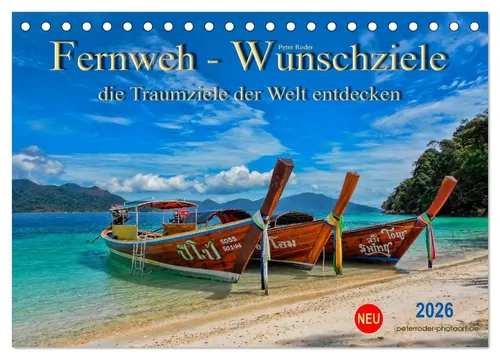 Fernweh - Wunschziele Tischkalender 2026 - DIN A5 quer Kalender mit traumhaften Reisemotiven, perfekt für alle, die ihre Sehnsucht nach neuen Abenteuern stillen wollen.