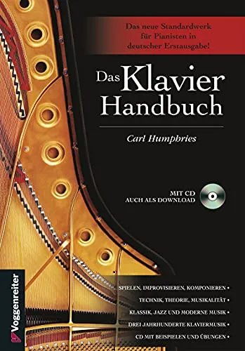Das Klavier Handbuch: Spielen, Improvisieren, Komponieren von Voggenreiter Verlag