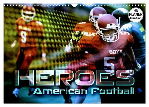 HEROES - American Football Wandkalender 2026 - Monatskalender im DIN A3 Querformat mit beeindruckenden Actionbildern vom Football Field, ideal für Sportfans und als Geschenk.