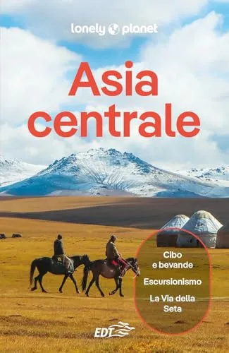 Asia centrale (Guide paese EDT/Lonely Planet)