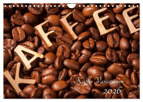 Kaffee Variationen Wandkalender 2026 – CALVENDO Monatskalender - Hochwertiger Fotokalender mit 12 beeindruckenden Bildern, ideal für Kaffeeliebhaber. Robuste Spiralbindung und umweltfreundliches Papier machen ihn zum perfekten Geschenk für jeden Anlass.