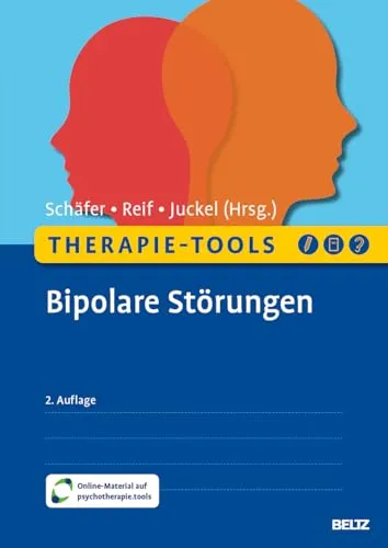 Therapie-Tools Bipolare Störungen: Mit Online-Material - Kategorie: Depression. Umfassende Therapie-Tools mit zusätzlichem Online-Material zur Unterstützung bei bipolaren Störungen.