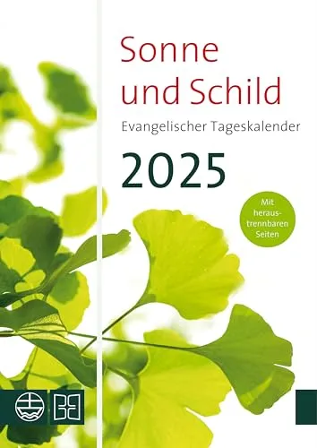Sonne und Schild 2025: Evangelischer Tageskalender 2025