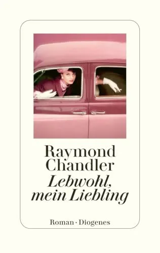 Lebwohl, mein Liebling (Philip Marlowe)