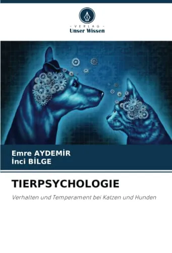 Produktbild TIERPSYCHOLOGIE: Verhalten und Temperament bei Katzen und Hunden