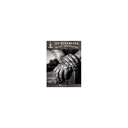 Joe Bonamassa: Blues Of Desperation von Hal Leonard