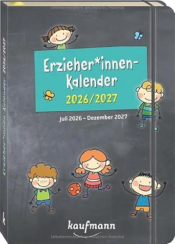 ErzieherInnenkalender 2026 / 2027: Juli 2026 - Dezember 2027 (Kalender / Planer für Kindergarten und Kita)