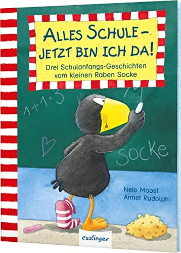 Der kleine Rabe Socke: Alles Schule – jetzt bin ich da!: Drei Schulanfangs-Geschichten vom kleinen Raben Socke | Kleines Bilderbuch für die Schultüte