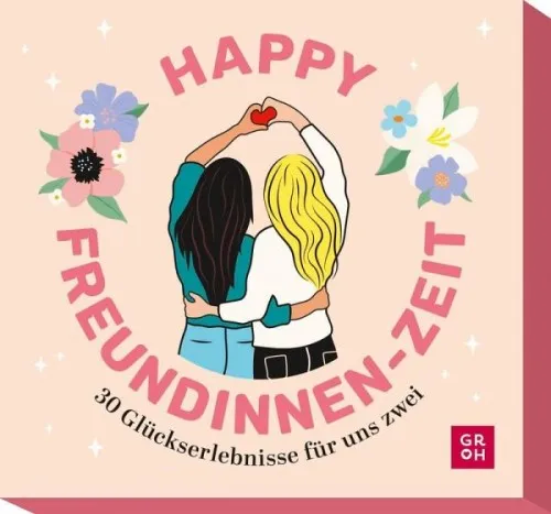 Happy Freundinnen-Zeit|Groh Verlag