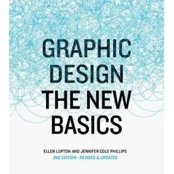 Graphic Design: The New Basics (Second Edition, Revised and Expanded) - PC-Grafik Buch, bietet eine umfassende Einführung in kreative Designprinzipien und ist ideal für Anfänger und Profis.
