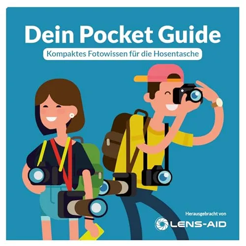 Lens-Aid Pocket Guide: Fotografie-Grundwissen für die Hosentasche, geballtes Wissen to-go!