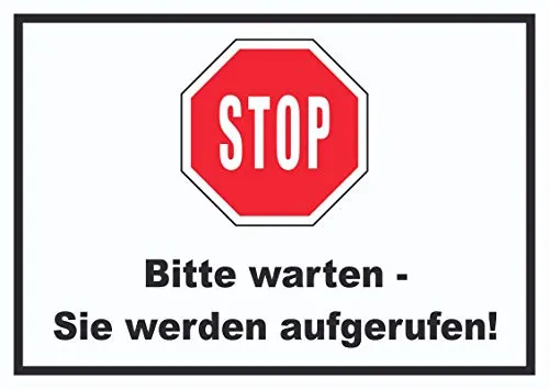HB-Druck Stop Bitte warten Sie Werden aufgerufen Schild A6 Rückseite selbstklebend