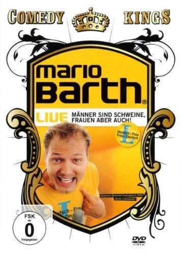 Mario Barth - Männer sind Schweine, Frauen aber auch!/Live - Comedy Kings