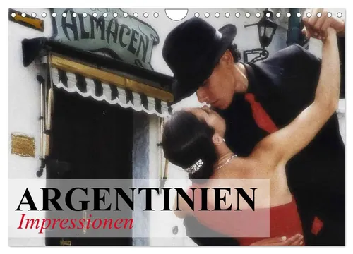 Argentinien - Impressionen Wandkalender 2026 - Hochwertiger Fotokalender im A4 Format mit 12 beeindruckenden Bildern aus Argentinien. Perfekt als Geschenk für jeden Anlass und nachhaltig produziert auf FSC-zertifiziertem Papier.