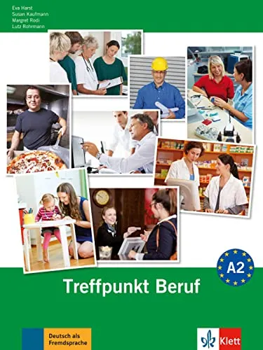 Berliner Platz 2 NEU: Deutsch im Alltag. Treffpunkt Beruf A2 mit Audio-CD