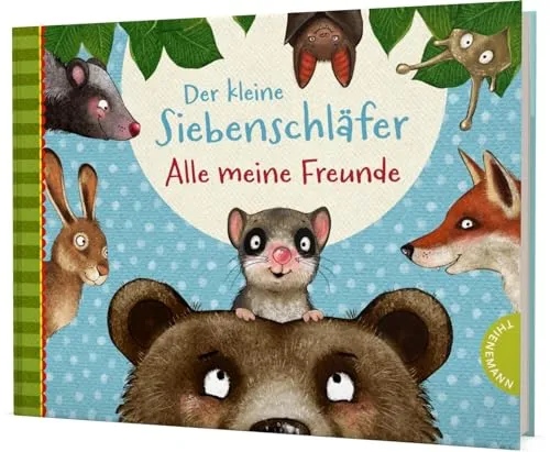 Der kleine Siebenschläfer: Alle meine Freunde: Niedliches Freundebuch