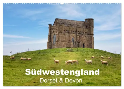 Joana Kruse | Südwestengland - Dorset & Devon Wandkalender 2026 - Wunderschöner Wandkalender im Format DIN A2 mit 14 Seiten, der die malerischen Landschaften von Dorset und Devon zeigt. Ideal für Reisefans und als dekoratives Highlight.