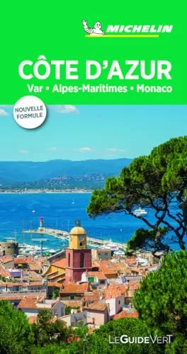 Michelin Le Guide Vert Cote d' Azur, Monaco: Var, Alpes-Maritimes, Monaco (MICHELIN Grüne Reiseführer)