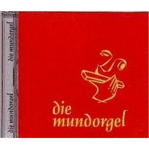 Die Mundorgel/CD