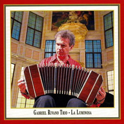 GABRIEL RIVANO TRIO La Luminosa