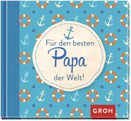 Für den besten Papa der Welt: Schönes Mini-Geschenkbuch zum Vatertag, Geburtstag oder einfach so (Für Lieblingsmenschen)