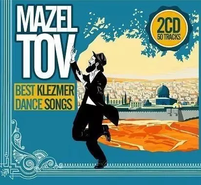 Mazel Tov. Best Klezmer. Dance Songs, 2 CD Soliton 5901571092133