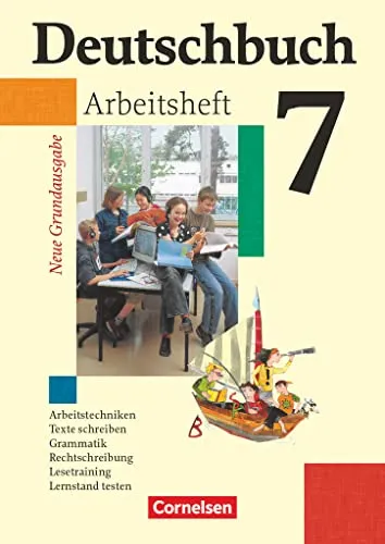 Deutschbuch - Sprach- und Lesebuch - Grundausgabe 2006 - 7. Schuljahr: Arbeitsheft mit Lösungen (Deutschbuch, Grundausgabe 2006, 7. Schuljahr)