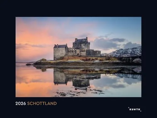 Schottland - KUNTH Wandkalender 2026 - Europa Kalender mit 12 brillanten Fotografien der Highlands und Inselwelt Schottlands, ideal für stilvolle Raumgestaltung und optimale Planung durch ansprechendes Kalendarium.