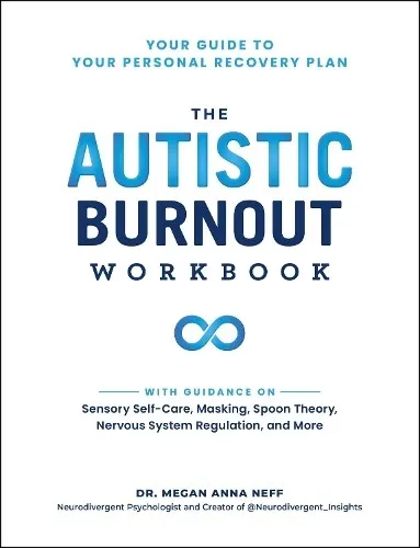 Megan Anna Neff The Autistic Burnout Workbook (Taschenbuch)