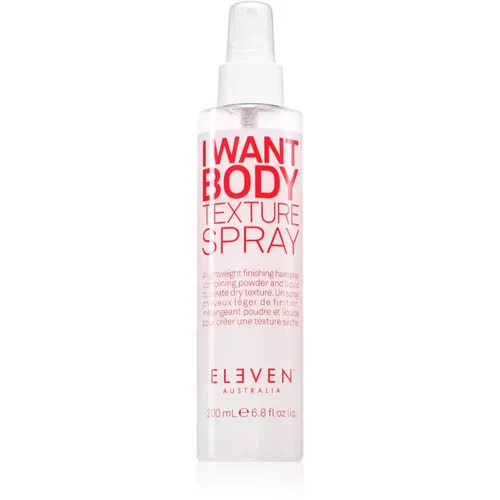 Eleven Australia I Want Body Texture Spray 200 ml - Haarspray für feines Haar, verleiht sofort Volumen ab der Wurzel, ohne zu beschweren – für eine luftige, kräftige Frisur!