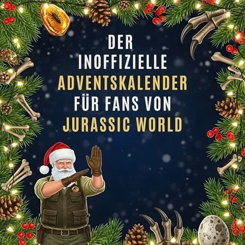 Der inoffizielle Adventskalender für Fans von Jurassic World