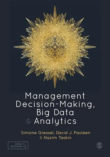 Management Decision-Making, Big Data and Analytics