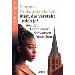 Mist, die versteht mich ja!