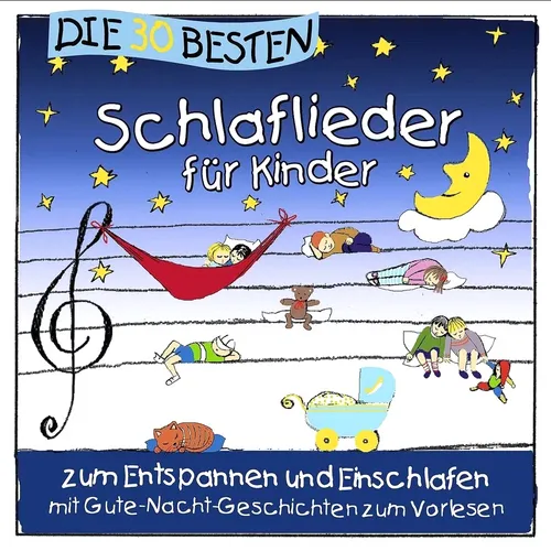 DIE 30 BESTEN SCHLAFLIEDER für Kinder CD zum Entspannen und Einschlafen