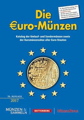 Produktbild Die Euro-Münzen: Katalog der Umlauf- und Sondermünzen sowie der Kursmünzensätze aller Euro-Staaten