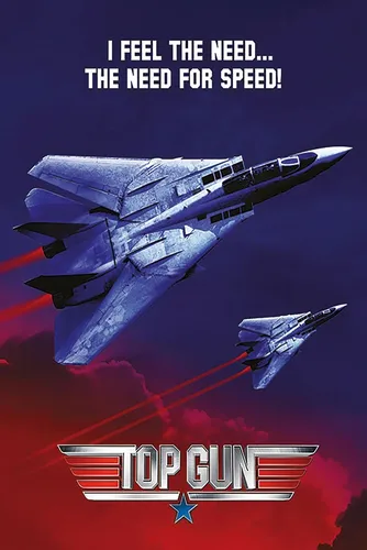 Top Gun Poster I Feel The Need 61 x 91,5 cm