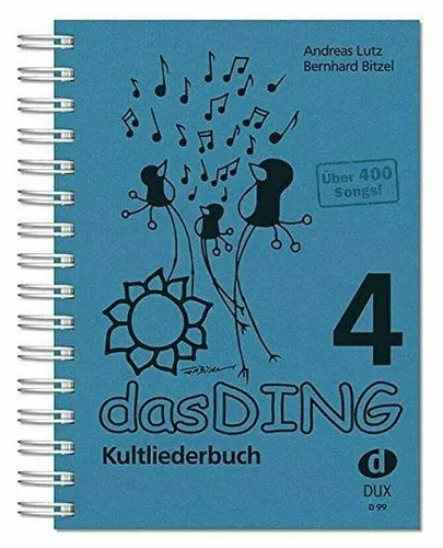 Das Ding • Band 4 • Kultliederbuch mit 400 Songs - Noten & Songbooks für Anfänger, ideal für Musikliebhaber, die ihre Lieblingslieder sammeln und spielen möchten.