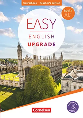 Easy English Upgrade - Englisch für Erwachsene - Book 1: A1.1 - Englisch Kursbuch für Erwachsene, inklusive PagePlayer-App für interaktives Lernen und optimale Unterstützung im Unterricht.