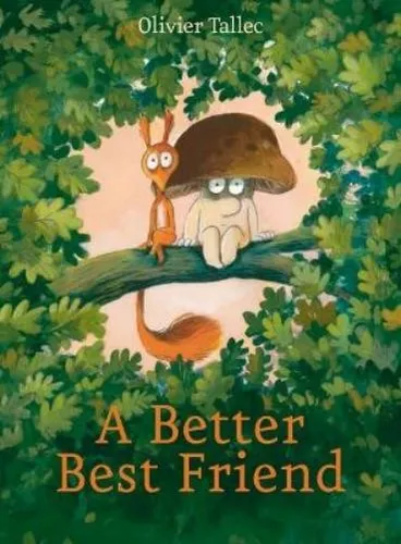 Olivier Tallec A Better Best Friend (Gebundene Ausgabe) (US IMPORT)