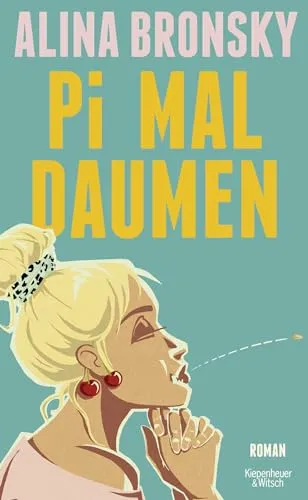 Produktbild Pi mal Daumen: Roman | Lieblingsbuch der Unabhängigen 2024