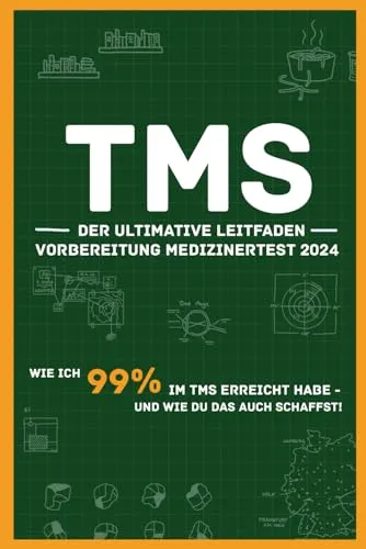 TMS – der ultimative Leitfaden | Vorbereitung Medizinertest 2024: Wie ich 99% im TMS erreicht habe - und wie du das auch schaffst