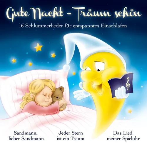 TRAUMMÄNNCHEN &  CO. KG / GUTE NACHT - TRÄUM SCHÖN