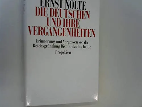 Die Deutschen und ihre Vergangenheit
