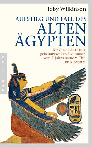 Aufstieg und Fall des Alten Ägypten - Geschichte des Nahen Ostens, faszinierende Chronik über eine der größten Zivilisationen mit einzigartigen Einblicken in Kultur und Einfluss bis zur Zeit Kleopatras.
