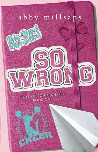 Produktbild So Wrong: A Why Choose Sports Romance (Boys of South Chapel, Band 1)