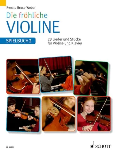 Produktbild Die fröhliche Violine: Spielbuch 2. Violine und Klavier. Spielbuch.