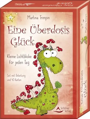 Eine Überdosis Glück – Kleine Lichtblicke für jeden Tag: Set mit Anleitung und 40 Karten