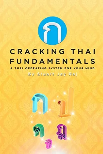 Produktbild Cracking Thai Fundamentals: A Thai Operating System for your Mind